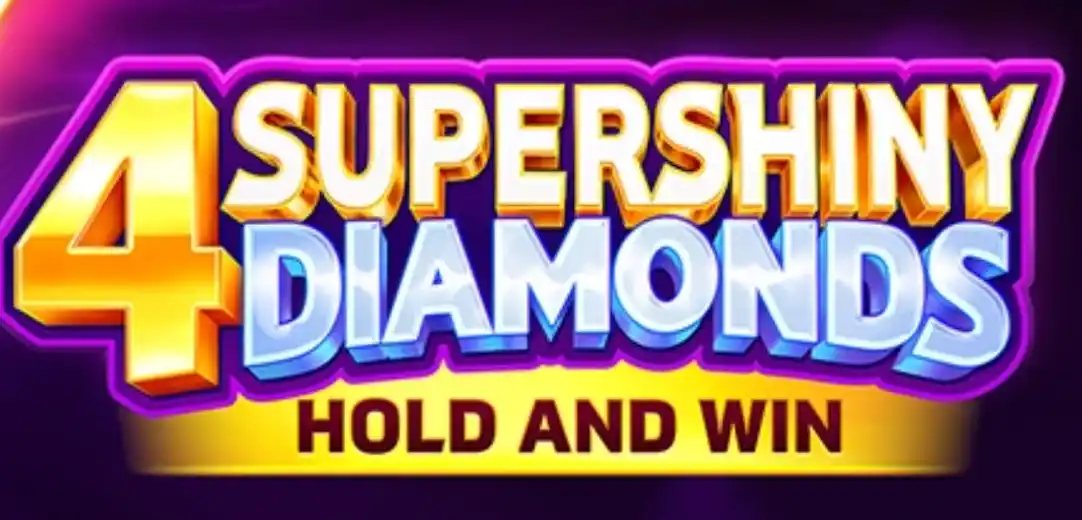 4 Supershiny Diamonds